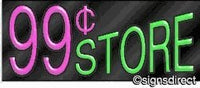 99 Cent Store Neon Sign : 129, Background Material=Black Plexiglass