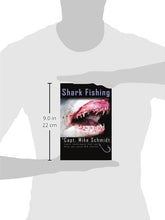 Load image into Gallery viewer, Shark Fishing
