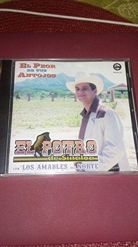 CDS El Potro de Sinaloa con Los amables del Norte (El peror de Tus antojos)