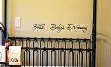 Load image into Gallery viewer, Shhhhh... Baby&#39;s dreaming Vinyl Decal Matte Black Decor Decal Skin Sticker Laptop
