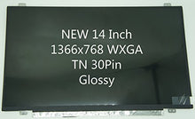 Load image into Gallery viewer, B140XTN02.1 / N140BGE-EA3 New 14&quot; SLIM WXGA HD 1366x768 LED LCD Screen MATTE 30-pin eDP V.1 (or compatible) by AU
