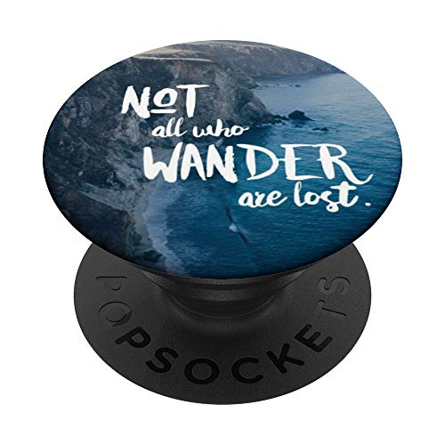 Not All Who Wander Are Lost Outdoor Travel Adventure Gift