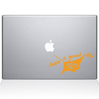 The Decal Guru Have a Good Day Sting Ray MacBook Decal Vinyl Sticker - 13