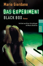 Load image into Gallery viewer, Das Experiment- Black Box. Versuch mit tdlichem Ausgang. Roman zum Film.
