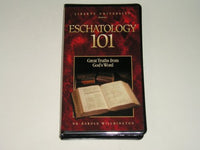 Eschatology 101: Featuring Dr. Harold Willmington Great Truths From God's Word Vhs Tapes