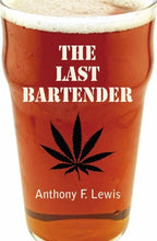 Load image into Gallery viewer, The Last Bartender

