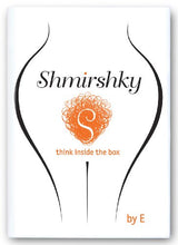 Load image into Gallery viewer, Shmirshky: think inside the box
