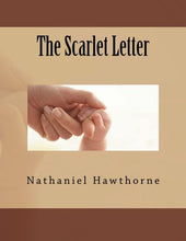 Load image into Gallery viewer, The Scarlet Letter
