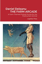 Load image into Gallery viewer, The Farm Arcade: A Farm-Themed Pinball Puzzle for the Posthuman Animal
