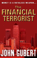 The Financial Terrorist