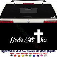 Load image into Gallery viewer, GottaLoveStickerz Got&#39;S Got This Christian Removable Vinyl Decal Sticker for Laptop Tablet Helmet Windows Wall Decor Car Truck Motorcycle - Size (12 Inch / 30 cm Wide) - Color (Matte Black)

