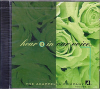 Hear it in Our Voice, Vol. III (audio CD) The Acappella Company