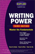 Load image into Gallery viewer, Kaplan Writing Power, Third Edition : Score Higher on the SAT, GRE, and Other Standardized Tests
