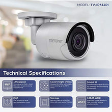 Load image into Gallery viewer, TRENDnet Indoor-Outdoor 4 Megapixel HD PoE Bullet Style Day-Night Network Camera, Digital WDR, 2688 x 1520p, Smart IR, IP66 Rated Housing, Up To 100ft Night Vision, ONVIF, IPv6, White, TV-IP314PI
