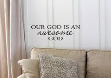Load image into Gallery viewer, Our God is an awesome God Decal Matte Black Decor Decal Skin Sticker Laptop
