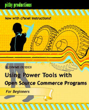 Load image into Gallery viewer, Showme Guides Using Power Tools With Open Source Commerce Programs: Including Oscommerce, Cre Loaded, Magento, Zen Cart, Oscmax, Cube Cart, And More
